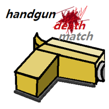 handgun death match!