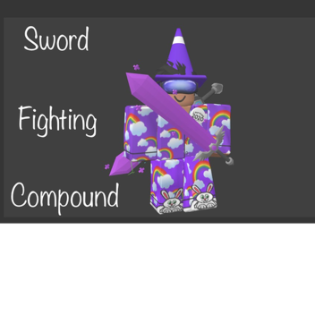 Sword Fighting Compound (BETA)
