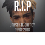 (XXXTENTACION) R.I.P