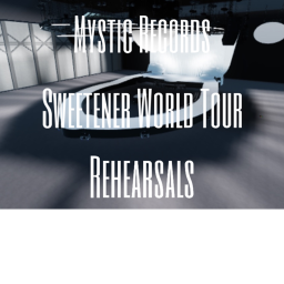 Sweetener World Tour Rehearsals | Mystic Records