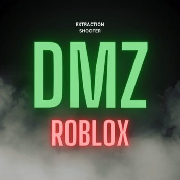 DMZ ROBLOX [ALPHA]