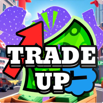 [QOL Update!] Trade Up!