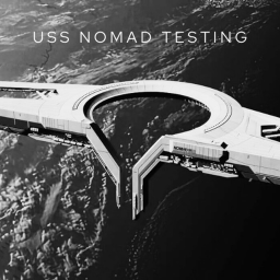 [Test Place] USS Nomad ICBM Spaceship