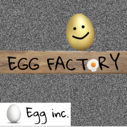 Egg Factory