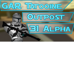 GAR|  Tatooine Outpost 31 Alpha
