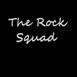 The Rock Squad.