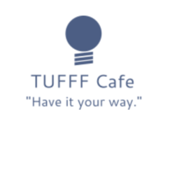 TUFFF Cafe V1! GRAND OPENING!