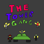 The Tower Gang