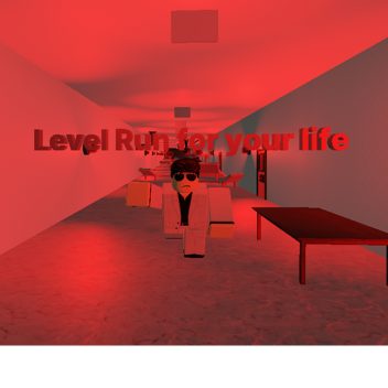 Level Run for your life [ Bug Fix ]