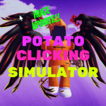 Potato Clicking Simulator X