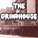 The Grindhouse