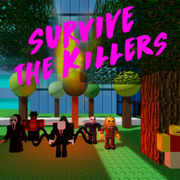 survive the killers [more updates coming soon!]