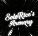 SoloRices Armory