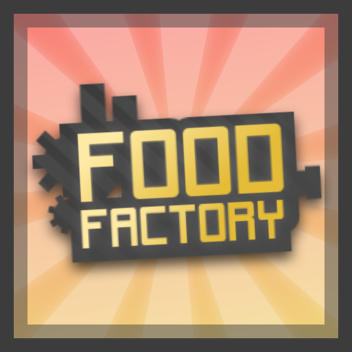 Food Factory [α]