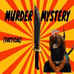 Murder Mystery (TACTICAL)