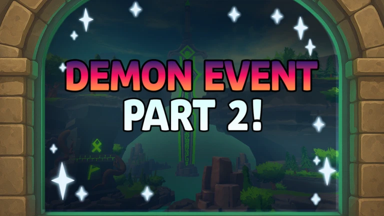 DEMON EVENT: PART 2!