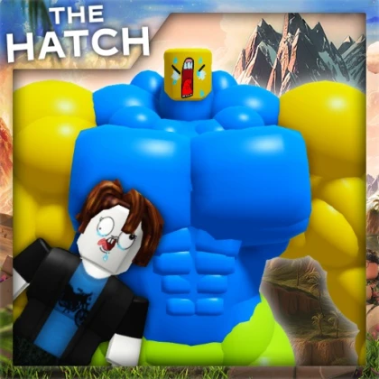 [THE HATCH]💪Mega Noob Simulator💪
