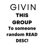 Giving this group away to somone random