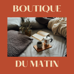 Boutique du Matin
