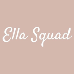 Ella SquaD!!