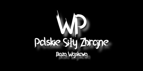 **[REWORK]** [WP] Baza Wojskowa