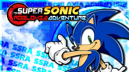 Super Sonic Robloxia Adventure