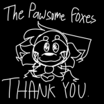 The Pawsome Foxes