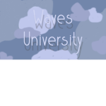Waves University <3