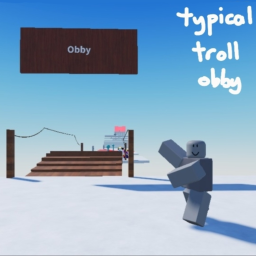Typical Troll Obby