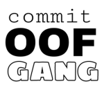 Commit Oof Gang