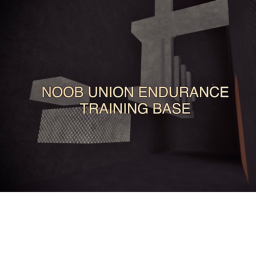 NOOB UNION ENDURANCE TRAINING BASE