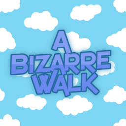 A Bizarre Walk [1.0 ALPHA]