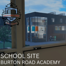 School Site | Burton Road Academy & Sixth