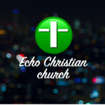 Echo Christian Church