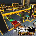 🔥[UPDATE 3] 🏭 ZeroBound's Factory™ 