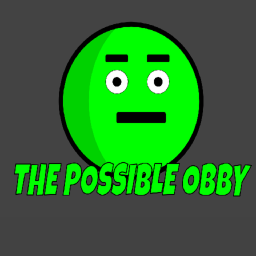 THE POSSIBLE OBBY