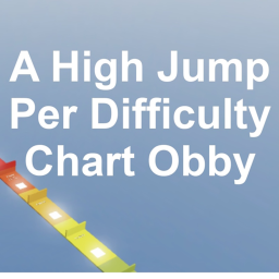 A High Jump Per Difficulty Chart Obby