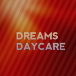 Dreams Daycare