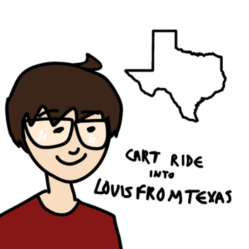 Cart Ride into LouisFromTexas 