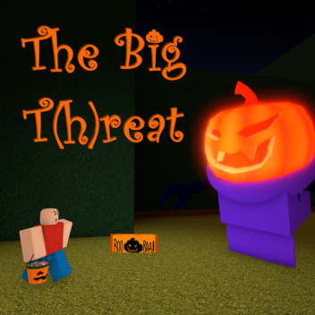 Halloween 2013: The Big T(h)reat