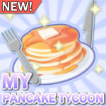 🥞 My Pancake Tycoon