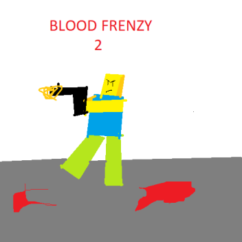 Blood Frenzy II FPS