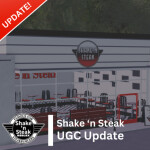 (MINUTES SYSTEM & UGC!) Work at Shake 'n Steak