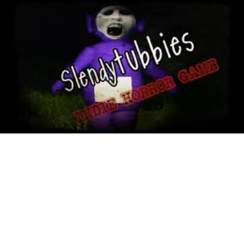 Slendytubbies 