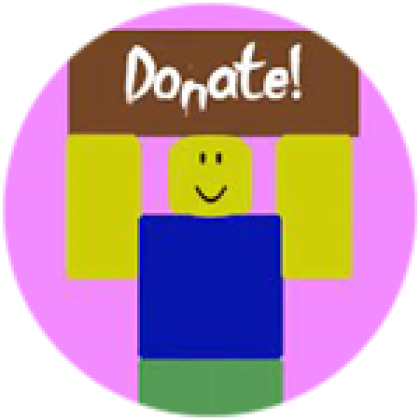 Donate Please - Roblox