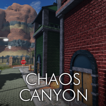 Chaos Canyon - Remastered [Open Beta]
