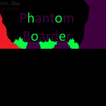 Phantom Boarder
