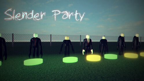 Update] Slender Party - Roblox