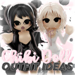 [NEW🌷] Chibi Doll Outfit Ideas