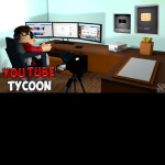 🔴Youtube Tycoon🔴 [LIKE THE GAME FOR ADMIN]🔺